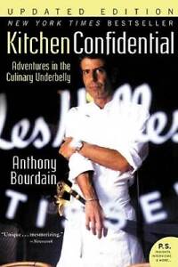 Kitchen Confidential Updated Edition: Adventures in the Culinary Underbel - GOOD