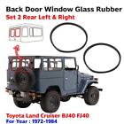 Back Door Window Glass Rubber Fits Toyota Land Cruiser BJ40 FJ40 1972-84 P06