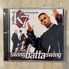 CD K7 And The Swing Kids Swing Batta Swing ©1993 Tommy Boy Music Columbia House