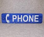 Metal Sign PHONE public pay coin vintage look booth rotary telephone rotary