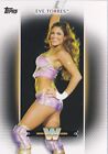 2017 Topps WWE Women's Division EVE TORRES R-38 Base WWF Legends