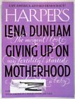 Harper's Magazine December 2020 Lena Dunham Motherhood Democracy