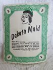 Vintage Dakota Maid Flour 3 Point Paper Coupon with Recipes