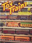TOY TRAINS of the Past: Lionel, American Flyer, Ives, Bing, Howard, Dorfan (NEW)