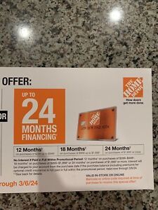 Home Depot Up To 24 Month Financing no Interested-Exp 03/06/24
