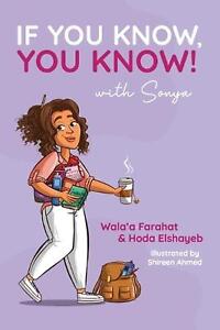 If You Know, You Know with Sonya by Wala'a Farahat Paperback Book