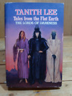 Tales From The Flat Earth: The Lords Of Darkness (1981 HC) Tanith Lee BCE Novel