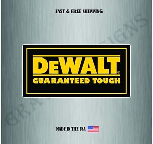 DeWalt Tools Vinyl Sticker Decal Tool Box Garage Truck Bumper Water Resistant