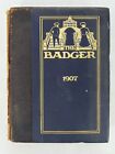 1907 • The Badger • The University Of Wisconsin Yearbook • Vol. 21