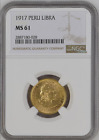 Peru 1917 Libra Gold NGC MS61
