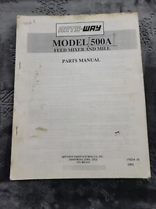 Arts Way Model 500A Feed Mixer Mill Parts Manual 17210 (0) 1091