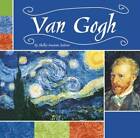 Van Gogh (Masterpieces: Artists and Their Works) - Library Binding - GOOD
