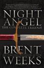 New ListingNight Angel: The Complete Trilogy [The Night Angel Trilogy]