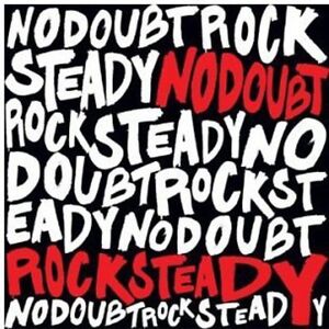 No Doubt - Rock Steady [New Vinyl LP]