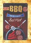 BBQ Fresh Cooked Best Meat tin metal sign metal wall art