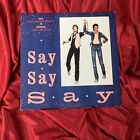 McCartney /Jackson Say Say Say 12” Single Record Std & Instrumental Versions
