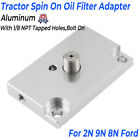 New ListingFor 2N 9N 8N Ford Tractor Spin On Aluminum Oil Filter Adapter NEW - Bolt On