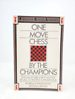 One Move Chess By The Champions - Paperback by Pandolfini, Bruce 1985