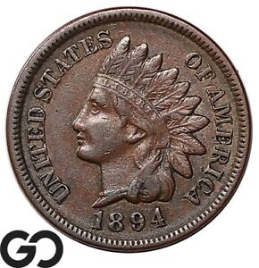 1894 Indian Head Cent Penny, Choice AU Better Date