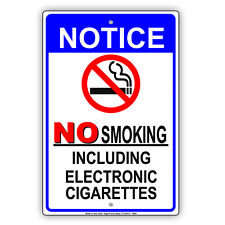 Notice No Smoking Including E-Cig Restriction Health Care Safety Aluminum Sign