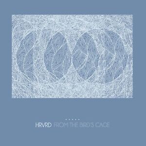 Hrvrd From The Birds Cage (CD) (UK IMPORT)
