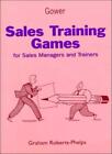 Sales Training Activities: For Sales Mangers and Trainers By Gra
