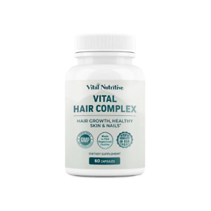 VITAL NUTRITIVE Vital Hair Complex - Hair Growth Vitamins for Men and Women -...