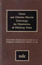 OZONE AND CHLORINE DIOXIDE TECHNOLOGY FOR DISINFECTION OF By Jay Katz