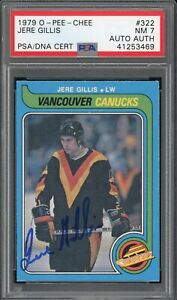 New Listing1979 OPC HOCKEY JERE GILLIS #322 PSA/DNA 7 NM SIGNED BEAUTIFUL CARD!