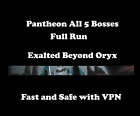 Pantheon Oryx Exalted All 5 Bosses Full Run Fast and Safe PC/PS4/PS5/Xbox