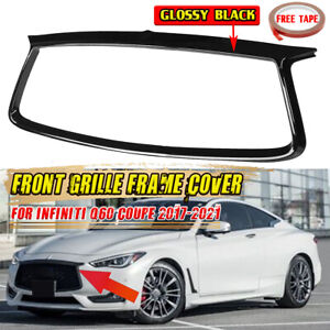 Front Grille Cover Trim Overlay For Infiniti Q60 Coupe 2017-2022 18 Gloss Black