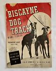 VTG Biscayne Dog Track, Miami, Florida Racing Form Program..June 6, 1945