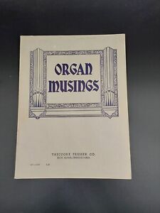 Organ Musings 1949 Sheet Music Songbook Rob Roy Perry