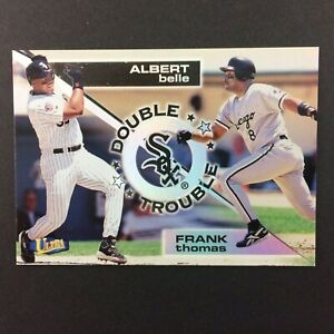 Frank Thomas Albert Belle 1998 Ultra Double Trouble Insert #6 Chicago White Sox