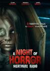 A NIGHT OF HORROR: NIGHTMARE RADIO (DVD) - NEW!!