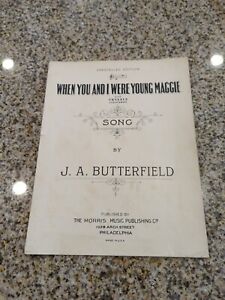 Vintage Sheet Music 1908 When You And I Were Young Maggie  Butterfield