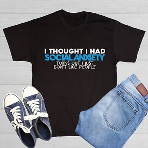 I Thought I Had Sarcastic Humor Graphic Tee Gift For Men Novelty Funny T Shirt