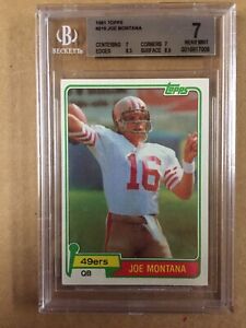 1981 Topps Joe Montana Rookie #216 BGS 7 Near Mint Subs-7, 8.5,8.5,7-Very Nice