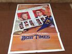 1986 The Best Of Times Original Movie House Full Sheet Poster