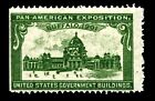 1901 Pan American Exposition BC114 GREEN SE US GOVT BLDG Cincerella Stamp Expo