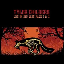Tyler Childers Live on Red Barn Radio I & II