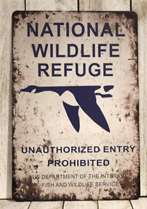 National Wildlife Refuge Tin Metal Sign 1930's Replica Vintage Rustic Hunting xz
