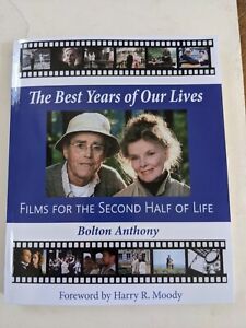 Signed The Best Years of Our Lives Films For The 2nd Half Of Our Life