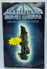 Marijuana Growers Handbook: Indoor/Greenhouse Edition by Ed Rosenthal, 1987 PB