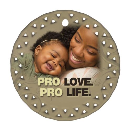 Pro Love Pro Life Pro-Life Ornament (Pack of 10)