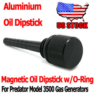 Inverter Generator Magnetic Oil Dipstick Dip Stick O-Ring For Predator 3500 Watt
