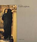 The Art of Lord Leighton - Paperback By Newall, Christopher - GOOD
