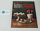 Sheila G's Butter & Chocolate: 101 Creative Sweets & Treats Using Brownie Batter