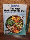 The New Mediterranean Diet~ Eating Well Magazine 2024 ~ Healthiest ~ Eatingwell