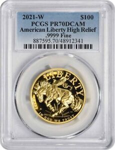 2021-W $100 American Liberty High Relief .9999 Fine Gold PR70DCAM PCGS